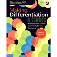 Making Differentiation a Habit by Heacox, Diane; Wormeli, Rick, 9781631982071