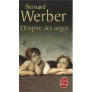 L Empire Des Anges by Werber, B., 9782253152071