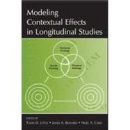 Modeling Contextual Effects in Longitudinal Studies by Little; Todd D., 9780805862072