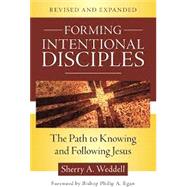 Forming Intentional Disciples by Sherry A. Weddell, 9781681922072
