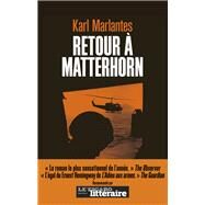 Retour  Matterhorn by Karl Marlantes, 9782702142073