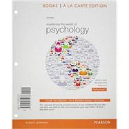 Mastering the World of Psychology, Books a la Carte Plus NEW MyLab Psychology with Pearson eText -- Access Card Package by Wood, Samuel E.; Wood, Ellen Green; Boyd, Denise, 9780205972074