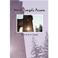 Word-temple Person by Keiffer, Ann, 9780615142074
