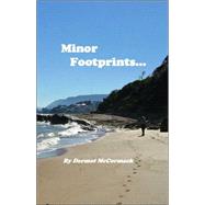 Minor Footprints- by MCCORMACK DERMOT, 9781412092074