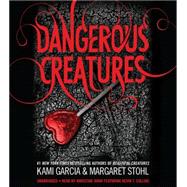 Dangerous Creatures by Garcia, Kami; Stohl, Margaret; Hvam, Khristine; Collins, Kevin T., 9781478982074