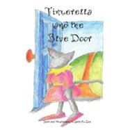Tinkerella And The Blue Door by Lee, Sally O., 9781594572074