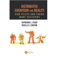 Distributed Cognition and Reality by Plant, Katherine L.; Stanton, Neville A., 9780367882075
