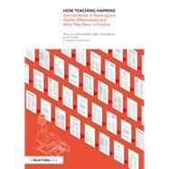 How Teaching Happens by Paul A. Kirschner; Carl Hendrick; Jim Heal, 9781032132075