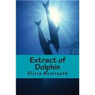 Extract of Dolphin by Mcelreath, Olivia Scarlet, 9781506132075