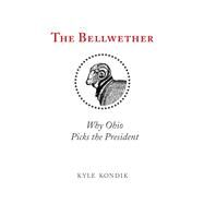 The Bellwether by Kondik, Kyle, 9780821422076
