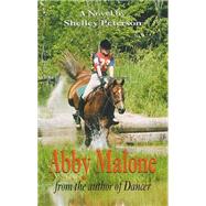 Abby Malone by Peterson, Shelley, 9780889842076