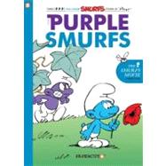 The Smurfs #1: The Purple Smurfs by Delporte, Yvan; Peyo, 9781597072076