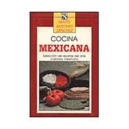 Cocina Mexicana/ Mexican cooking by Sanchez, Antonio Mayo, 9789681322076