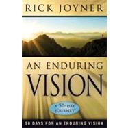 An Enduring Vision by Joyner, Rick, 9780768432077