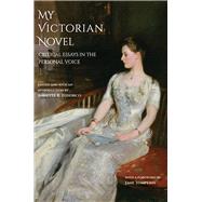 My Victorian Novel by Federico, Annette R.; Tompkins, Jane, 9780826222077