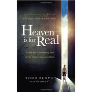 Heaven Is for Real by Burpo, Todd; Vincent, Lynn (CON), 9780849922077