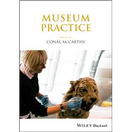 Museum Practice by Mccarthy, Conal, 9781119642077