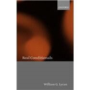 Real Conditionals by Lycan, William G., 9780199242078
