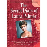 The Secret Diary of Laura Palmer by Lynch, Jennifer, 9781451662078