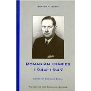 Romanian Diaries, 1944-1947 by Berry, Burton Y; Bodea, Cornelia, 9789739432078