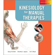 Kinesiology for Manual Therapies by Dail, Nancy; Agnew, Timothy; Floyd, R .T., 9780073402079