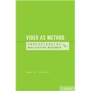 Video as Method by Harris, Anne M., 9780190222079