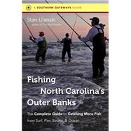 Fishing North Carolina's Outer Banks by Ulanski, Stan, 9780807872079