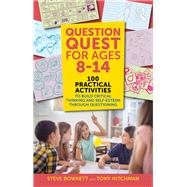 Question Quest for Ages 8-14 by Steve Bowkett; Tony Hitchman, 9781041002079