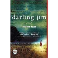 Darling Jim A Novel by Moerk, Christian, 9780805092080