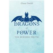 Dragons of Power by Smith, Grant, 9781098352080