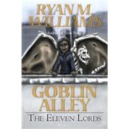 The Eleven Lords by Williams, Ryan M., 9781502712080