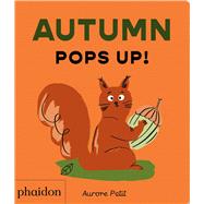 Autumn Pops Up! by Petit, Aurore, 9781837292080