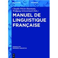 Manuel De Linguistique Francaise by Polzin-Haumann, Claudia; Schweickard, Wolfgang, 9783110302080