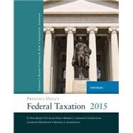Prentice Hall's Federal Taxation 2015 Individuals, 28/e by POPE & RUPERT, 9780133772081