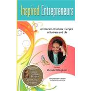 Inspired Entrepreneurs by Caldwell, Beth; Krischke, Debra Dion; Willingham, Rhonda, 9781452832081
