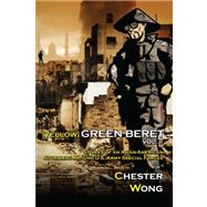 Yellow Green Beret by Wong, Chester; Mozur, Paul; Hsiao, Jeff; Arvy, Marcell, 9781467922081