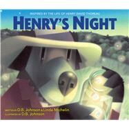 Henry's Night by Johnson, D. B.; Michelin, Linda, 9780358112082