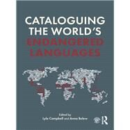 Cataloguing the World's Endangered Languages by Campbell; Lyle, 9781138922082