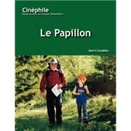 Cinphile: Le Papillon Un film de Philippe Muyl by Conditto, Kerri, 9781585102082