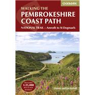 The Pembrokeshire Coast Path NATIONAL TRAIL  Amroth to St Dogmaels by Kelsall, Dennis, 9781786312082