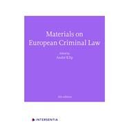 Materials on European Criminal Law Fourth Edition by Klip, Andr, 9781839702082