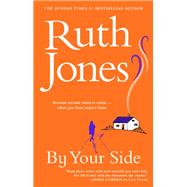 By Your Side by Ruth Jones, 9798217412082
