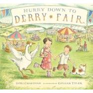 Hurry Down to Derry Fair by Chaconas, Dori; Tyler, Gillian, 9780763632083