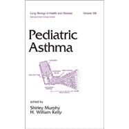 Pediatric Asthma by Murphy,Shirley J., 9780824702083