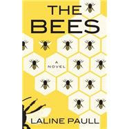 The Bees by Paull, Laline, 9781410472083