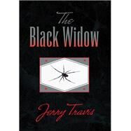 The Black Widow by Travis, Jerry, 9781436382083
