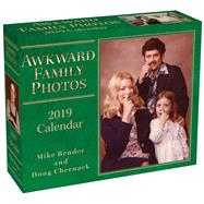 Awkward Family Photos 2019 Day-to-Day Calendar by Bender, Mike; Chernack, Doug, 9781449492083