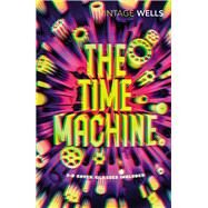 The Time Machine by Wells, H.G., 9781784872083