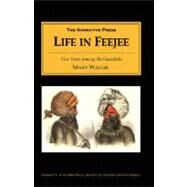 Life in Feejee by Wallis, Mary, 9781589762084