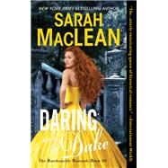 Daring and the Duke by MacLean, Sarah, 9780062692085